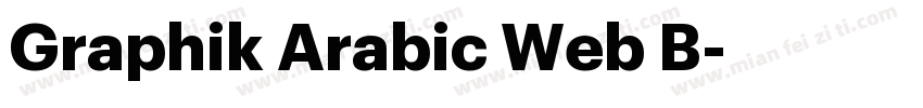 Graphik Arabic Web B字体转换